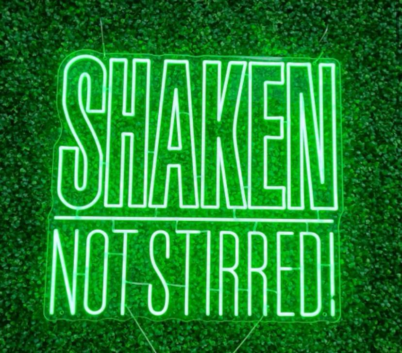 Shaken not stirred Neon Sign
